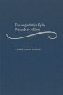The Augustinian Epic, Petrarch to Milton