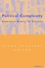 Political Complexity: Nonlinear Models of Politics