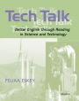 Tech Talk: Better English through Reading in Science and Technology