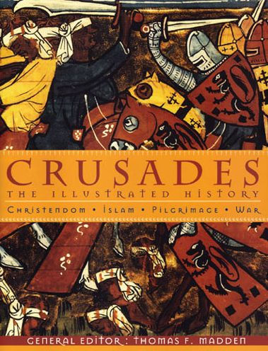 Crusades: The Illustrated History