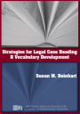 Strategies for Legal Case Reading and Vocabulary Development