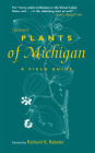 Gleason's Plants of Michigan: A Field Guide