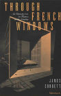 Through French Windows: An Introduction to France in the Nineties