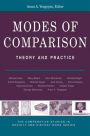 Modes of Comparison: Theory and Practice