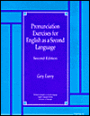 Pronunciation Exercises for English as a Second Language: Second Edition