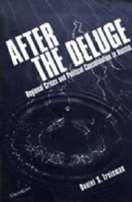 Title: After the Deluge: Regional Crises and Political Consolidation in Russia, Author: Daniel Simon Treisman