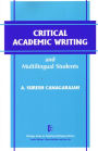 Critical Academic Writing and Multilingual Students