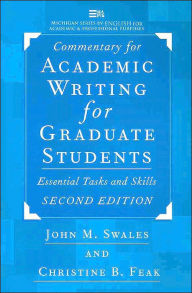 Commentary for Academic Writing for Graduate Students: Essential Tasks and Skills / Edition 2