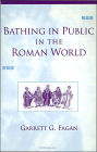 Bathing in Public in the Roman World