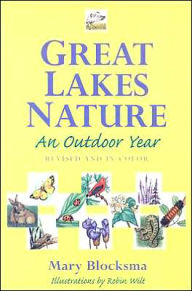 Great Lakes Nature: An Outdoor Year, Revised and in Color
