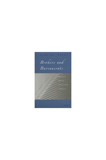 Brokers and Bureaucrats: Building Market Institutions in Russia