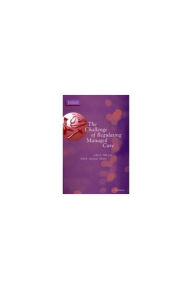 Title: The Challenge of Regulating Managed Care, Author: John Eugene Billi MD