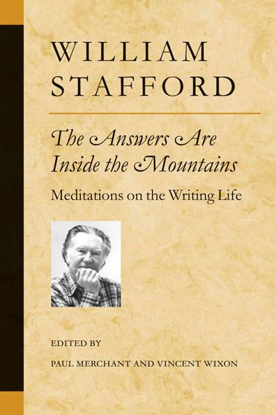 The Answers Are Inside the Mountains: Meditations on the Writing Life