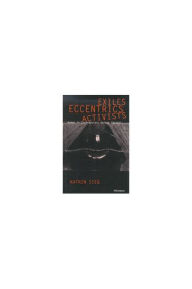 Exiles, Eccentrics, Activists: Women in Contemporary German Theater
