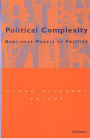 Political Complexity: Nonlinear Models of Politics