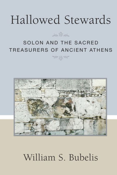 Hallowed Stewards: Solon and the Sacred Treasurers of Ancient Athens