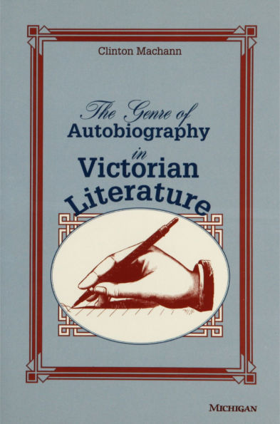 Genre of Autobiography in Victorian Literature