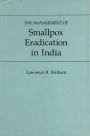 Management of Smallpox Eradication in India