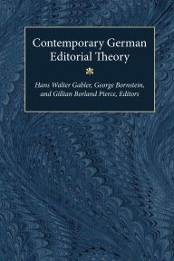 Title: Contemporary German Editorial Theory, Author: Hans Walter Gabler