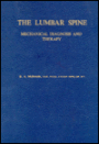 Lumbar Spine: Mechanical Diagnosis and Therapy / Edition 1