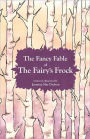 The Fancy Fable Of The Fairy's Frock