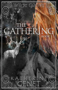 Title: The Gathering, Author: Katherine Genet