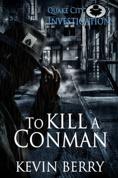 To Kill A Conman