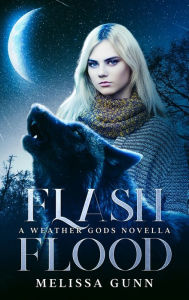 Title: Flash Flood, Author: Melissa Gunn