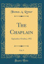 The Chaplain, Vol. 9: September-October, 1952 (Classic Reprint)