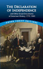 The Declaration of Independence and Other Great Documents of American History: 1775-1865