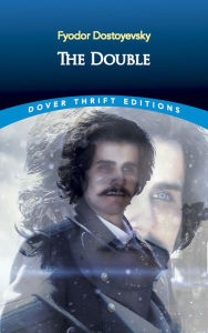 Title: The Double, Author: Fyodor Dostoyevsky