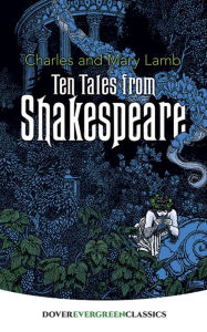 Title: Ten Tales from Shakespeare, Author: Charles Lamb