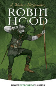 Title: Robin Hood, Author: J. Walker McSpadden