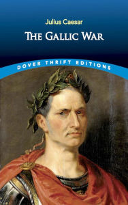 Title: The Gallic War, Author: Julius Caesar