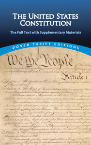 Title: The United States Constitution: The Full Text with Supplementary Materials, Author: Bob Blaisdell