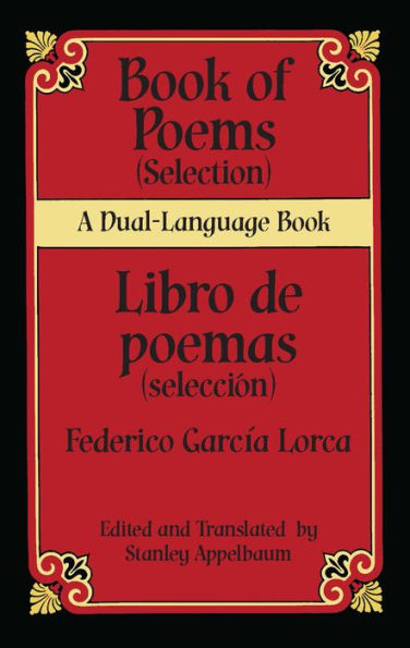 Book of Poems (Selection)/Libro de poemas (Selección): A Dual-Language Book
