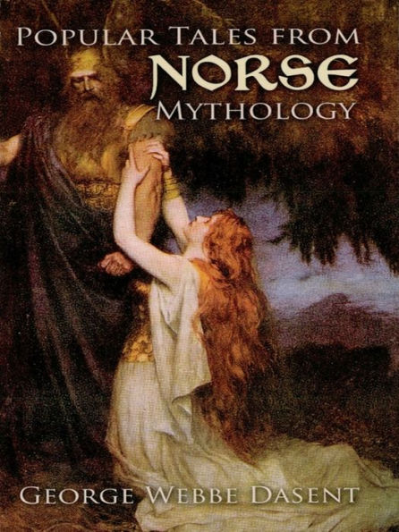 Popular Tales from Norse Mythology