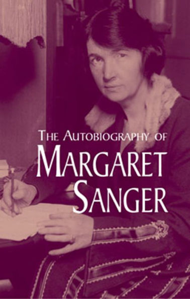 The Autobiography of Margaret Sanger