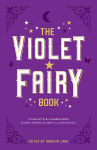 Alternative view 1 of The Violet Fairy Book