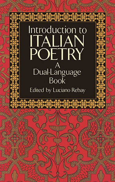 Introduction to Italian Poetry: A Dual-Language Book