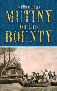 Title: Mutiny on the Bounty, Author: William Bligh