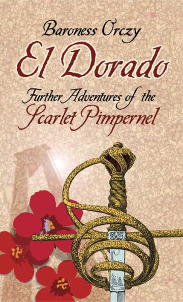 El Dorado: Further Adventures of the Scarlet Pimpernel