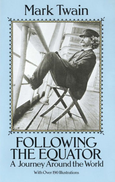 Following the Equator: A Journey Around the World