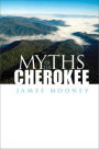 Myths of the Cherokee