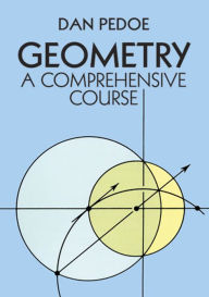 Title: Geometry: A Comprehensive Course, Author: Dan Pedoe