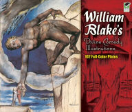 Title: William Blake's Divine Comedy Illustrations: 102 Full-Color Plates, Author: William Blake