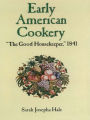 Early American Cookery: 