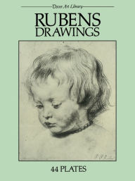 Title: Rubens Drawings: 44 Plates, Author: Peter Paul Rubens