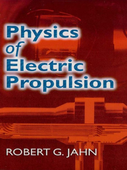 Physics of Electric Propulsion