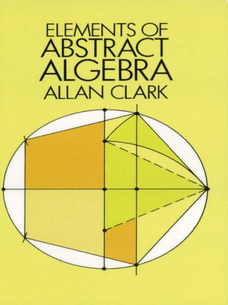 Elements of Abstract Algebra